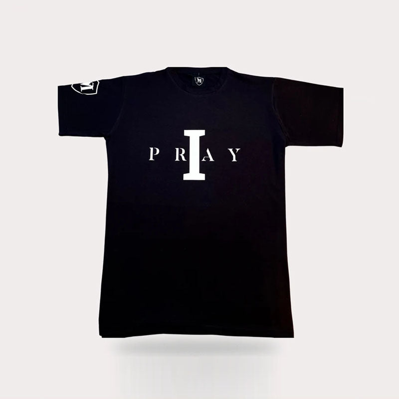 I PRAY T-shirt  (BLACK )
